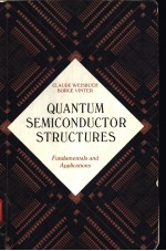 <em>QUANTUM</em> SEMICONDUCTOR STRUCTURES