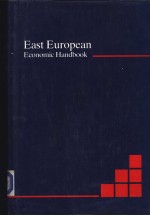 EAST EUROPEAN <em>ECONOMIC</em> HANDBOOK