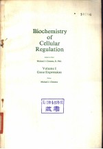 Biochemistry <em>of</em> Cellular Regulation <em>Volume</em> Ⅰ Gene Expression