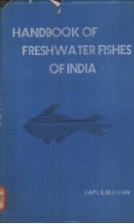 <em>HANDBOOK</em> <em>OF</em> FRESHWATER FISHES <em>OF</em> INDIA