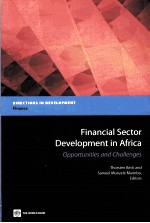 FINAN<em>C</em>IAL SE<em>C</em>TOR DEVELOPMENT IN AFRI<em>C</em>A  OPPORTUNITIES AND <em>C</em>HALLENGES