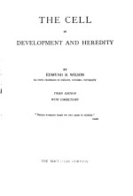 THE CELL <em>IN</em> DEVELOPMENT <em>AND</em> HEREDITY