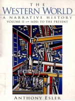 THE WESTERN WORLD <em>A</em> N<em>A</em>RR<em>A</em>TIVE <em>HISTORY</em> VOLUME Ⅱ 1600S TO THE PRESENT <em>SECOND</em> <em>EDITION</em>