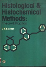 Histological <em>and</em> Histochemical Methods <em>Theory</em> <em>and</em> <em>Practice</em>