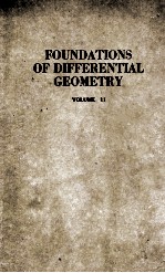 FOUNDATIONS <em>OF</em> DIFFERENTIAL GEOMETRY <em>VOLUME</em> II