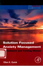 <em>solution</em> focused anxiety management a treatment and training <em>manual</em>