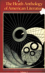 THE HEATH ANTHOLOGY <em>OF</em> AMERICAN LITERATURE <em>VOLUME</em> 2
