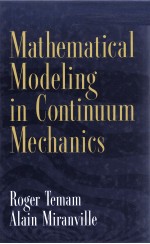 MATHEMATICAL <em>MODEL<em>IN</em>G</em> <em>IN</em> GONT<em>IN</em>UUM MECHANICS