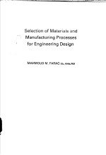 Selection of m<em>a</em>teri<em>a</em>ls <em>a</em>nd processes <em>for</em> <em>engineering</em> design