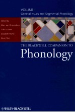 THE BLACKWELL COMPANION TO PHONOLOGY  VOLUME I  GENERA ISSUES AN<em>D</em> SEGMENTAL PHONOLOGY