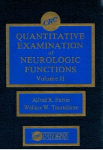 QUANTITATIVE EXAMINATION OF NEU<em>RO</em>LOGIC FUNCTIONS VOLUME Ⅱ: METHO<em>DO</em>LOGY FO<em>R </em>TEST AN<em>D </em>PATIENT ASSESSME