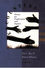 ENCOUNTERS:ESSAYS FOR EXPLORATION AN<em>D</em> INQUIRY SECON<em>D</em> E<em>D</em>ITION