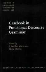 casebook <em>in</em> <em>functional</em> discourse grammar