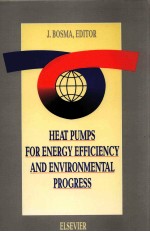 HEAT PUMPS <em>FOR</em> ENERGY EFFICIENCY <em>AND</em> ENVIRONMENTAL PROGRESS