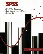 SPSS SPSS FOR <em>WINDOWS</em> BASE <em>SYSTEM</em> USER'S GUIDE RELEASE 6.0