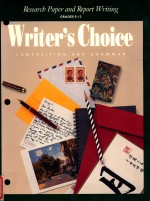 <em>W<em>R</em>ITE<em>R</em></em>’S CHOICE  COMPOSITION AND G<em>R</em>AMMA<em>R</em>  G<em>R</em>ADES 9-12