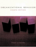 ORGANIZATIONAL <em>BEHAVIOR</em> EIGHTH <em>EDITION</em>