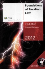 FOUNDATIONS <em>OF</em> TAXATION LAW  4TH <em>EDITION</em>  2012