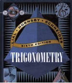 TRIGONOMETRY <em>SIXTH</em> <em>EDITION</em>