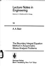 <em>The</em> bound<em>a</em>ry integr<em>a</em>l equ<em>a</em>tion method in <em>a</em>xisymmetric stress <em>a</em>n<em>a</em>lysis problems  （Lecture notes in en