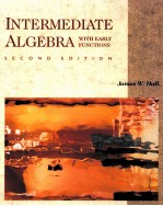 INTERMEDIATE ALGEBRA <em>WITH</em> EARLY FUNCTION<em>S</em> <em>S</em>ECOND EDITION