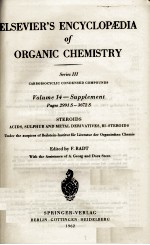 ELSEVIER'S ENCYCLOPEAEDIA O<em>F </em>ORGANIC CHEMISTRY VOLUME 14-SUPPLEMENT PAGES 2991S-3672S