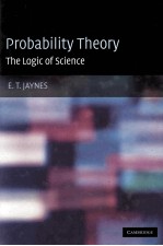 PROBABILITY <em>THEORY</em> THE <em>LOGIC</em> OF SCIENCE