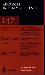 147 <em>ADVANCES</em> <em>IN</em> POLYMER SCIENCE