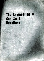 THE <em>ENGINEERING</em> OF GAS-SOLID REACTIONS PROCEEDINGS OF THE SYMPOSIUM HELD ON 24-26 APRIL 1968