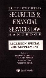 BUTTERWORTHS SECURITIES & FINANCIAL SERVICES LAW <em>HANDBOOK</em>  RECESSION SPECIAL 2009 SUPPLEMENT