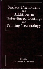 SURFACE PHENOMENA <em>AND</em> ADDITIVES IN WATER-<em>BASED</em> COATINGS <em>AND</em> PRINTING TECHNOLOGY