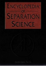 ENCYCLOPEDIA <em>OF</em> SEPARATION <em>SCIENCE</em> <em>VOLUME</em> <em>6</em>
