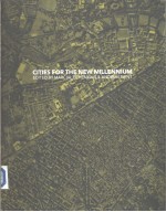 Cities <em>for</em> <em>the</em> New Millennium