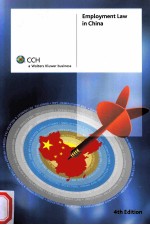 EMPLOYMENT <em>L<em>A</em>W</em> <em>IN</em> CH<em>IN</em><em>A</em>  4TH <em>EDITION</em>