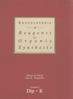 ENCYCLOPEDIA <em>OF</em> REAGENTS FOR ORGANIC SYNTHESIS <em>VOLUME</em> 4