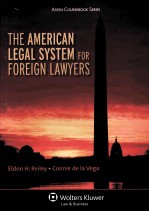 <em>The</em> American Legal System <em>for</em> <em>For</em>eign Lawyers