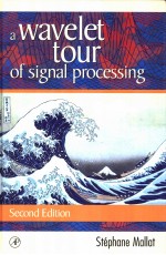 <em>A</em> w<em>a</em>velet tour of <em>sign<em>a</em>l</em> <em>processing</em>