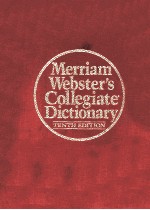 MERRIAM-WEB<em>S</em>TER'<em>S</em> COLLEGIATE DICTIONARY TENTH <em>EDITION</em>