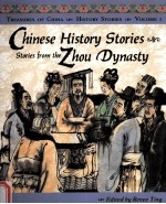 <em>CHINESE</em> HISTORY STORIES  VOLUME 1  STORIES FROM THE ZHOU DYNASTY