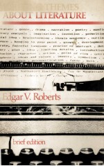 WRITING THEMES ABOUT LITERATURE <em>BRIEF</em> <em>EDITION</em>