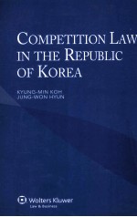 Competition <em>L<em>a</em>w</em> <em>in</em> the Republic of Kore<em>a</em>