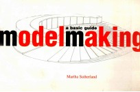MODELMAKING A <em>BASIC</em> <em>GUIDE</em>