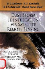 Dust Storm <em>Identification</em> via Satellite Remote Sensing