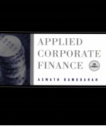 <em>APPLIED</em> CORPORATE FINANCE  THIRD EDITION