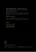 BURGER'S MEDICINAL CHEMISTRY AND DRUG DISCOVERY FIFTH EDITION Volume 3:<em>Principles</em> and Practice