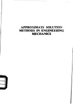 Approximate solution <em>methods</em> <em>in</em> eng<em>in</em>eer<em>in</em>g mechanics