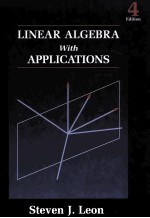 LINEAR ALGEBRA <em>WITH</em> APPLICATION<em>S</em> FOURTH EDITION