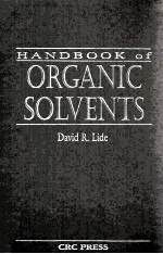 <em>HANDBOOK</em> OF ORGANIC SOLVENTS