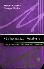MATHEMATICAL ANALYSIS  LINEAR <em>AND</em> METRIC <em>STRUCTURES</em> <em>AND</em> CONTINUITY