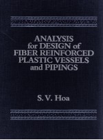 <em>ANALYSIS</em> FOR <em>DESIGN</em> <em>OF</em> FIBER REINFORCED PLASTIC VESSELS AND PIPINGS